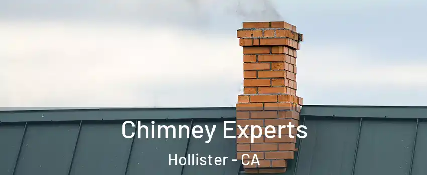 Chimney Experts Hollister - CA